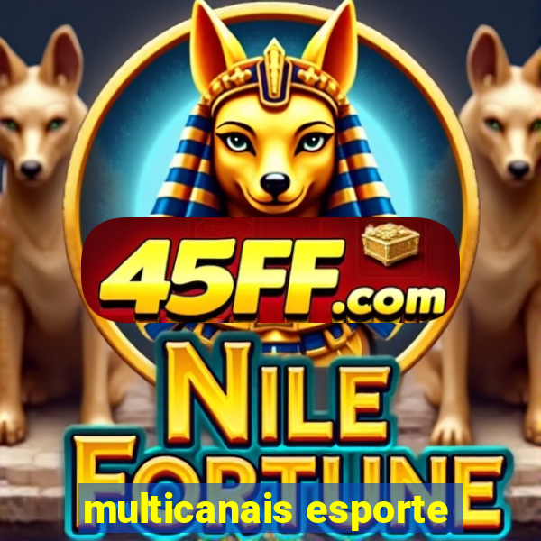 multicanais esporte